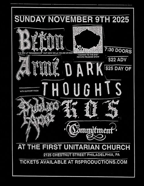 BÉTON ARMÉ (Montreal), DARK THOUGHTS, PUBLIC ACID (RVA), KOS, COMMITMENT