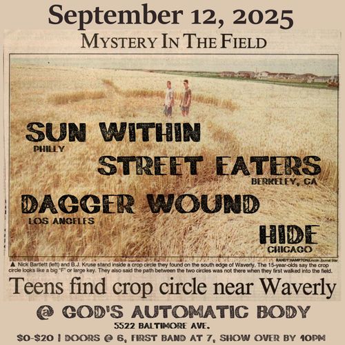 HIDE, Dagger Wound, Street Eaters, Sun Within