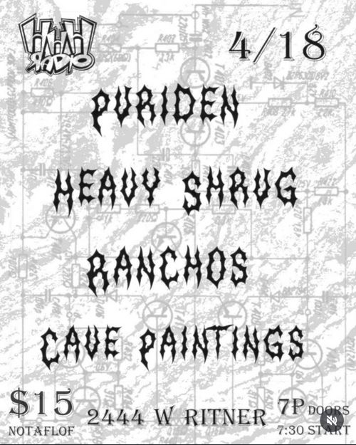 Puriden, Heavy Shrug, Ranchos, Cave Paintings