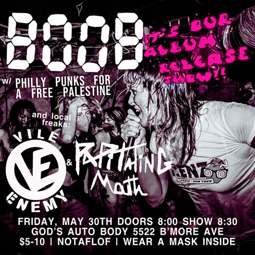 B00B Record Release Show with Vile Enemy & Palpitating Mouth