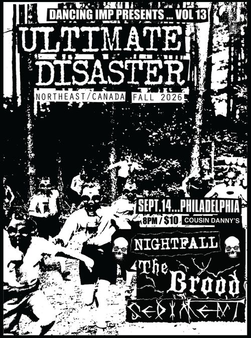 ULTIMATE DISASTER, NIGHTFALL, THE BROOD, SEDIMENT