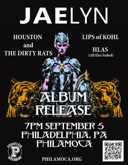 JAELYN / Lips of Kohl / Houston and the Dirty Rats