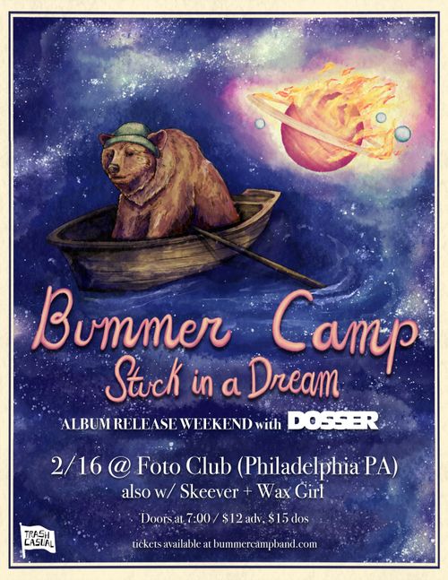 BUMMER CAMP (record release) , DOSSER, SKEEVER, WAX GIRL