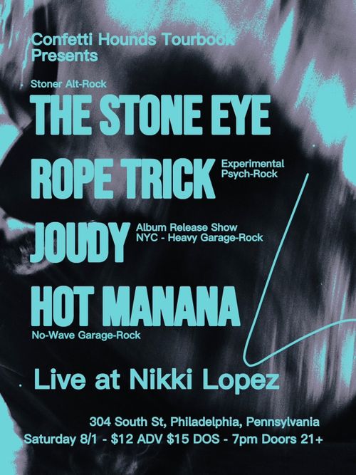 Hot  Mañana, Rope Trick, Joudy (NYC), Stone Eye