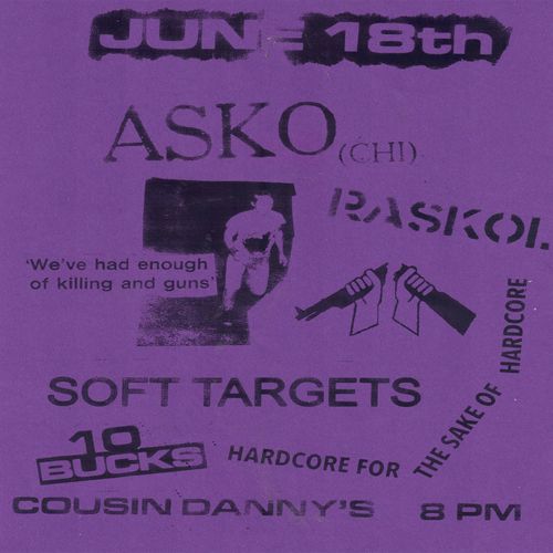 Asko (Chi), Raskol, Soft Targets