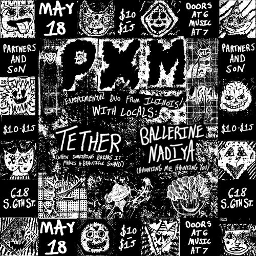 PXM (Illinois) / TETHER / BALLERINE NADIYA