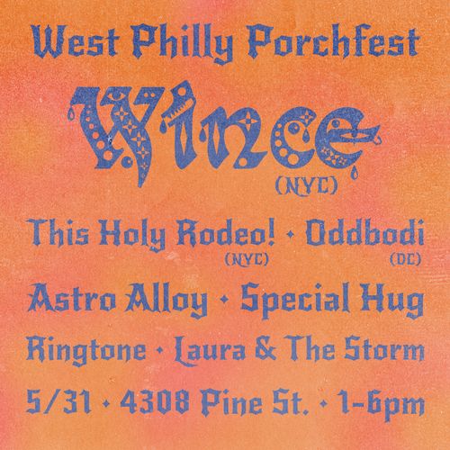 Wince (NYC) • This Holy Rodeo! (NYC) • Oddbodi (DC) • Astro Alloy • Special Hug • Ringtone • Laura & The Storm