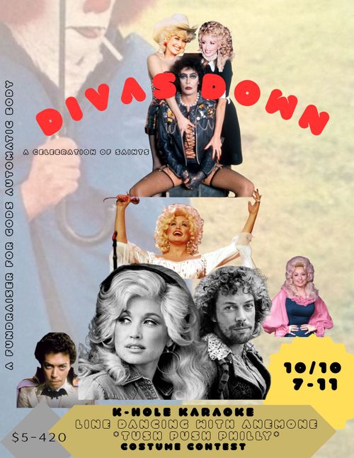 DIVAS DOWN! A CELEBRATION OF SAINTS! TIM CURRY/DOLLY PARTON