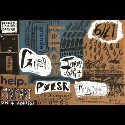 6/21 ~ GASH (WI), PULSR (CT), TAURUS JUDGE, MICROGOBLET