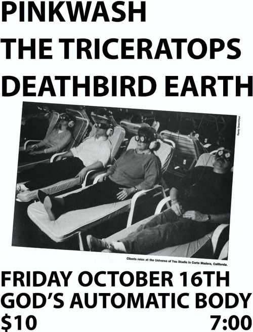 Pinkwash / The Triceratops / Deathbird Earth