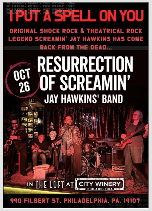 Resurrection of Screamin' Jay Hawkins Band, the father of shock rock is back and is going to put a spell on you.
