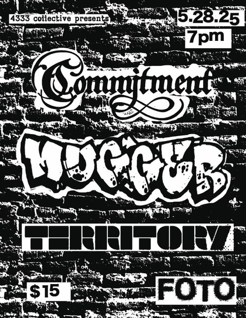Mugger + Commitment + Territory @ Foto 