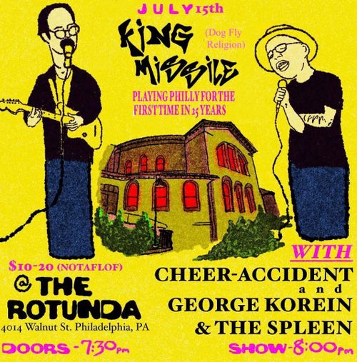 King Missile (Dog Fly Religion), Cheer-Accident, George Korein and the Spleen
