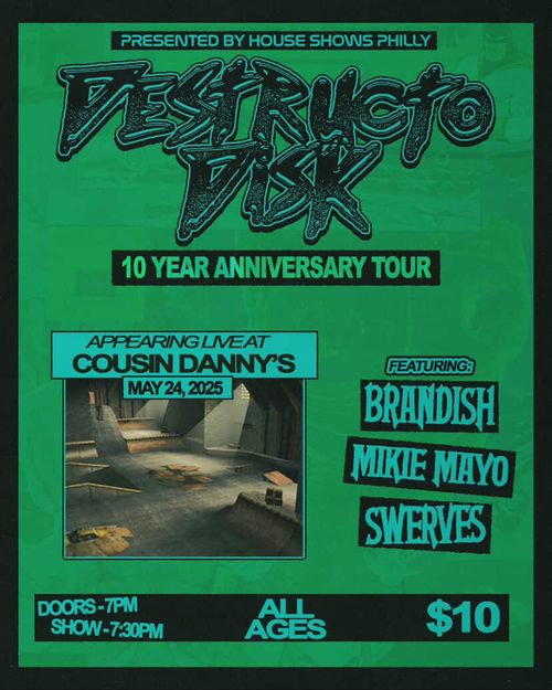 Destructo Disk, Brandish, Mikie Mayo, Swerves