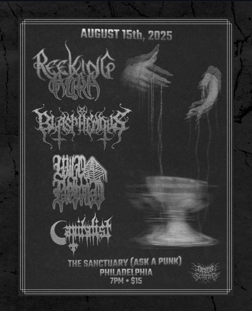 Reeking Aura, Blasphemous, Wild Beyond, Capitalist 