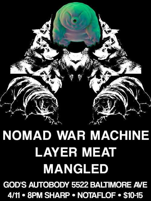 NOMAD WAR MACHINE, LAYER MEAT, MANGLED