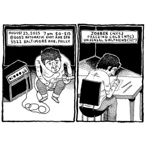 UNIVERSAL GIRLFRIEND, FREEZING COLD (nyc), JOBBER (nyc)